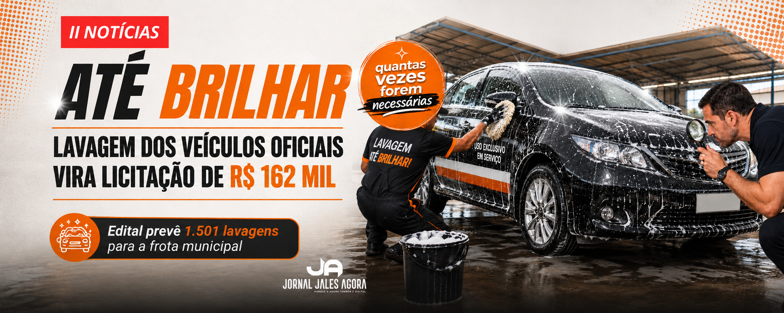 ATÉ BRILHAR: PREFEITURA DE JALES PREVÊ R$ 162 MIL EM LAVAGENS E EDITAL EXIGE LIMPEZA “QUANTAS VEZES FOREM NECESSÁRIAS”