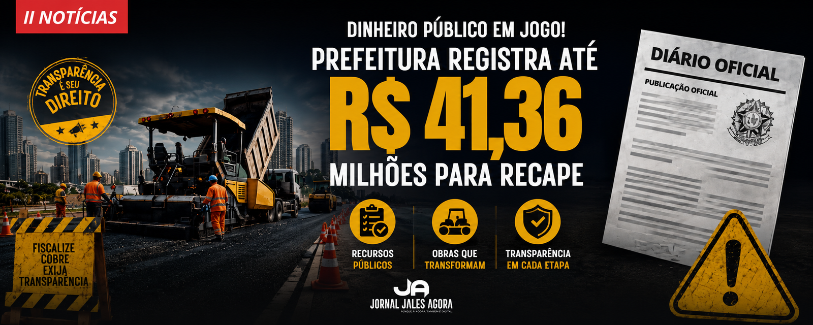 PREFEITURA REGISTRA R$ 41,3 MILHÕES PARA OBRAS, MAS PUBLICAÇÃO CONFUNDE CONCORRÊNCIA COM PREGÃO
